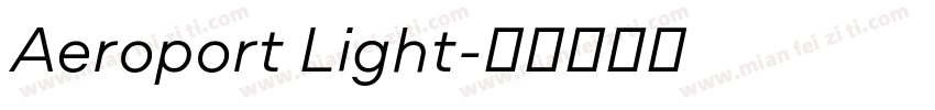 Aeroport Light字体转换